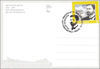 150 LET OD ROJSTVA DRAGOTIN KETTE - PESNIK MODERNE